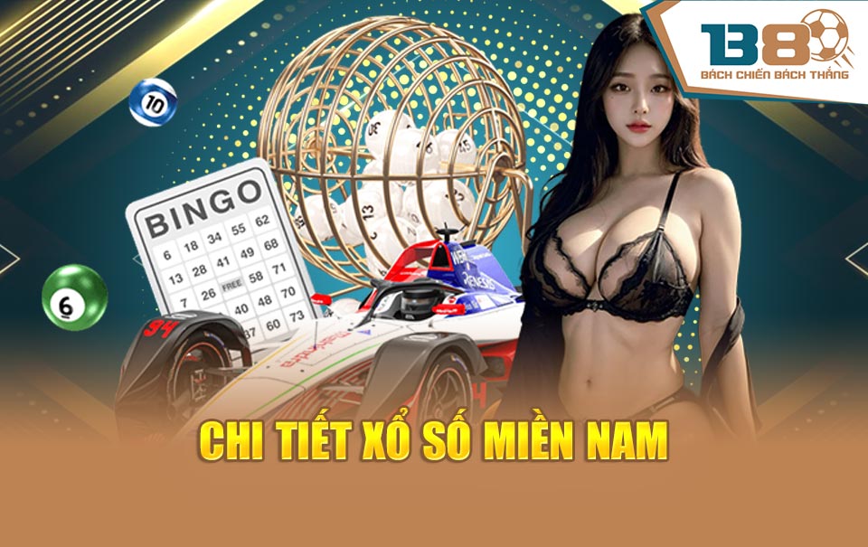 Chi tiết xổ số miền Nam