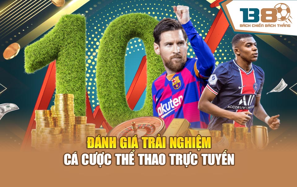 Đánh giá trải nghiệm cá cược thể thao trực tuyến